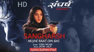 Mujhe Raat Din Bas | Lyrical Full Song | SANGHARSH | Akshay Kumar | Priety Zinta ....