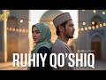 Ruhiy Qo’shiq 2025 ✨ | Calm & Heart-Touching Nasheed | Top Islamic Songs