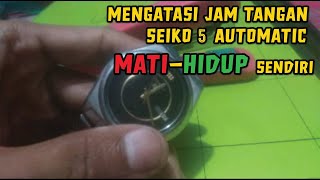 Cara mengatasi jam tangan seiko 5 automatic sering mati sendiri - Tips Tunda ke tukang servis