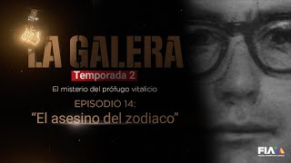 #LaGalera | El criminal que nunca fue capturado: ‘El Asesino del Zodiaco’