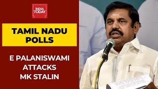CM Palaniswami Accuses MK Stalin Of Nepotism After Udhayanidhi Gets DMK Ticket For Tamil Nadu Polls