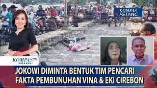 Jokowi Diminta Bentuk Tim Pencari Fakta Pembunuhan Vina & Eki Cirebon