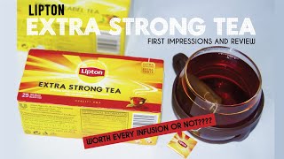 LIPTON EXTRA STRONG TEA | Taste test and Review