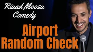 Airport Random Check \u0026 Crime - Riaad Moosa Comedy