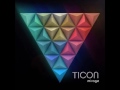 Ticon - Tripticon