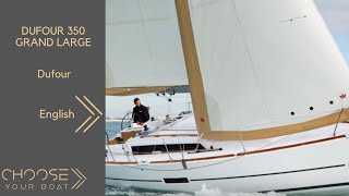 DUFOUR 350 Grand Large: Guided Tour Video in English