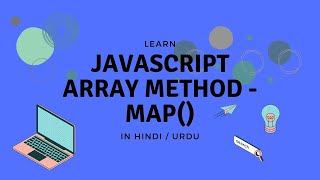 JavaScript Array - Map Method | Tutorial in Hindi / Urdu