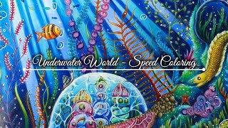 underwater world speed coloring\\ lost ocean by johanna basford 🐳🐠🐚