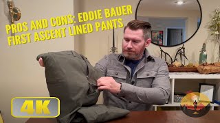 Eddie Bauer First Ascent Lined Pants: Hard Wearing Gear Review