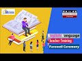 Farewell Ceremony | ESL Teacher Training