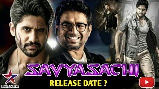 Savyasachi Full Hindi Dubbed Movie | Release Date | Naga Chaitanya | Nidhhi Agerwal|