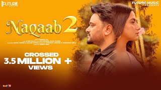 Naqaab 2 (Official Video) | Masha Ali | Latest Punjabi Songs 2023 | Future Music