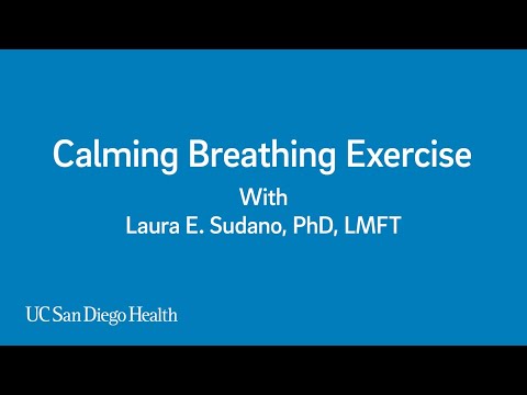 Managing Anxiety: Breathing Exercises | UC San Diego Health