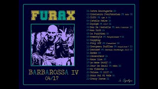 Furax - Barbarossa IV - 04/17 (MIXTAPE)