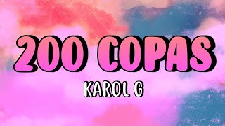 KAROL G - 200 COPAS (Karaoke)