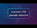 :current CSS Pseudo Selector Explained !