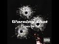 warning shot