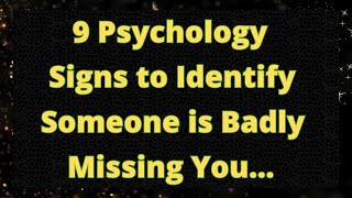 🔍💔 9 Psychology Signs to Identify Someone is Badly Missing You... 💭📱| Psychology says today