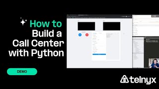 How to Build a Call Center with Python - Full In-Depth Walkthrough