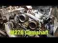 How to Replace Camshaft on M276 Engine