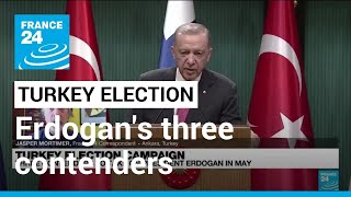 Turkey election campaign: Three contenders to take on President Erdogan • FRANCE 24 English