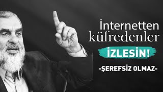 İNTERNETTEN KÜFREDENLER İZLESİN! -Şerefsiz Olmaz- | Nureddin Yıldız