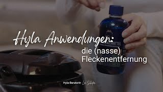 HYLA Anwendungen: die (nasse) Fleckenentfernung