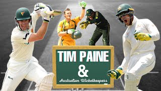 TIM PAINE and Australia's Wicketkeepers