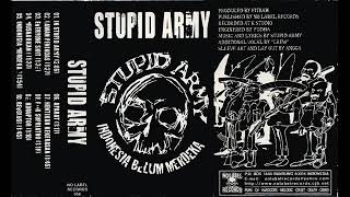 Stupid Army Indonesia Belum Merdeka FULL ALBUM
