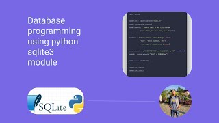 SQLite in python programs | Database Programming with python| [Part1]