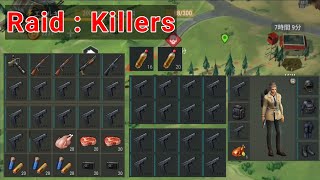 Raid : Killers 【Last Day on Earth】【地球最後の日】