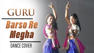 Barso Re Dance Cover || Guru || Swetha Naidu || Nayani Pavani || Infinitum Media