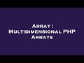 Array : Multidimensional PHP Arrays
