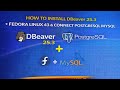 How to Install Dbeaver 25.3 on Fedora Linux 43 and connect PostgreSQL MySQL