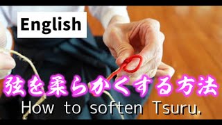 Kyudo for beginners. How to make a good Tsuruwa with the new Tsuru.