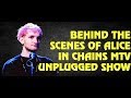 Alice in Chains  Behind The Scenes of Their MTV Unplugged