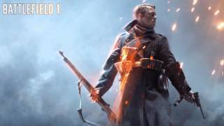 OST Battlefield 1 - Main Theme (Alpha Version)