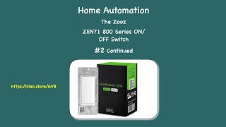 The Zooz ZEN71 as a 3-way Switch