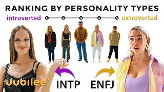 Ranking Strangers From Introverted to Extroverted | Assumptions vs Myers Briggs Test