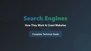 Search Engine Basics: How Search Engines Work & Crawl Websites Explained