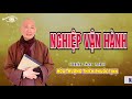 NGHIỆP VẬN HÀNH. HT THÍCH PHƯỚC TỊNH