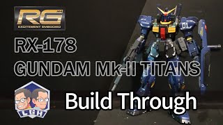 【玩具開箱】RG模型系列 RX 178 GUNDAM Mk II TITANS 鋼彈 馬克二 迪坦斯 製作過程 Build Through 機動戦士Zガンダム