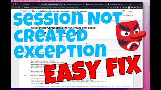 Selenium fix: SessionNotCreated "this version only supports Chrome version" error in Python