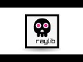 Hacking Raylib