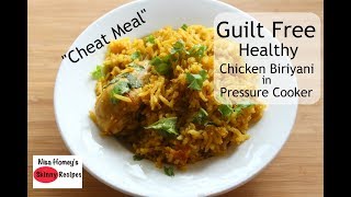 Healthy Guilt Free Chicken Biriyani - Weight Loss Chicken Biriyani - Skinny Recipes For Weight Loss