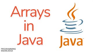 Java Tutorial For Beginners - Arrays in Java