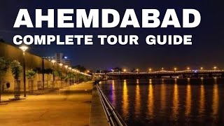 Ahmedabad City Guide: Food, Travel, and More  | ahmedabad city travel