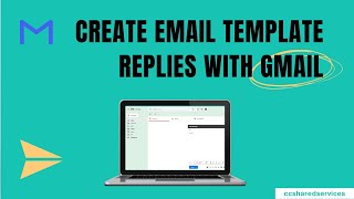 Create Email Template Replies in Gmail