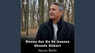 Meena Sar Ke Sa Asaana Ghonde Khkari