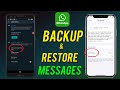How to Backup and Restore Whatsapp Messages (Android and iOS)